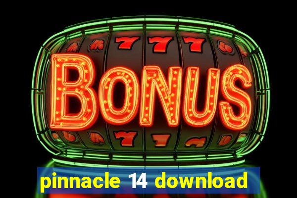 pinnacle 14 download